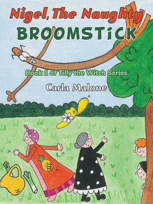 cover image of Nigel, the Naughty Broomstick